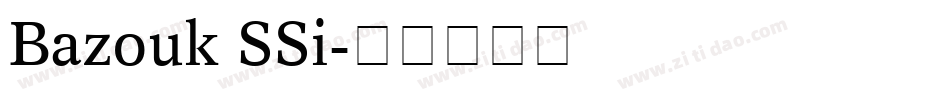 Bazouk SSi字体转换